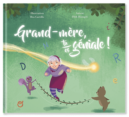 Grand-mère, tu es géniale !