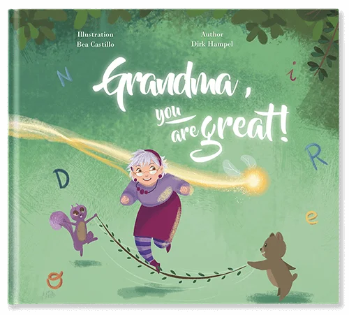 Grandma, you are great!