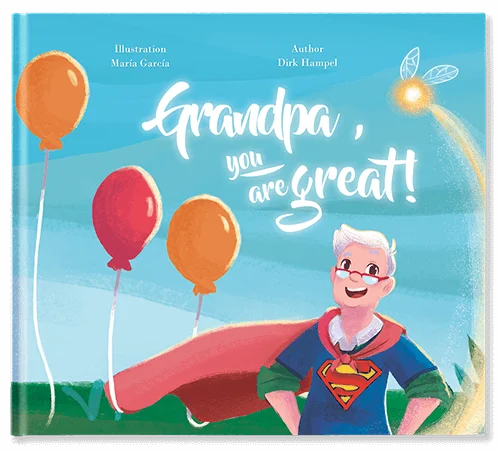 Grandpa, you are great!